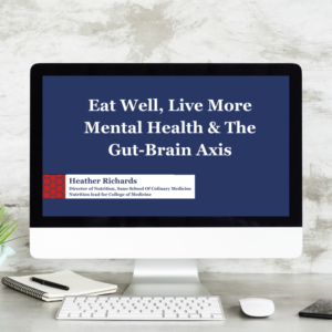 Mental health and the gut-brain axis webinar