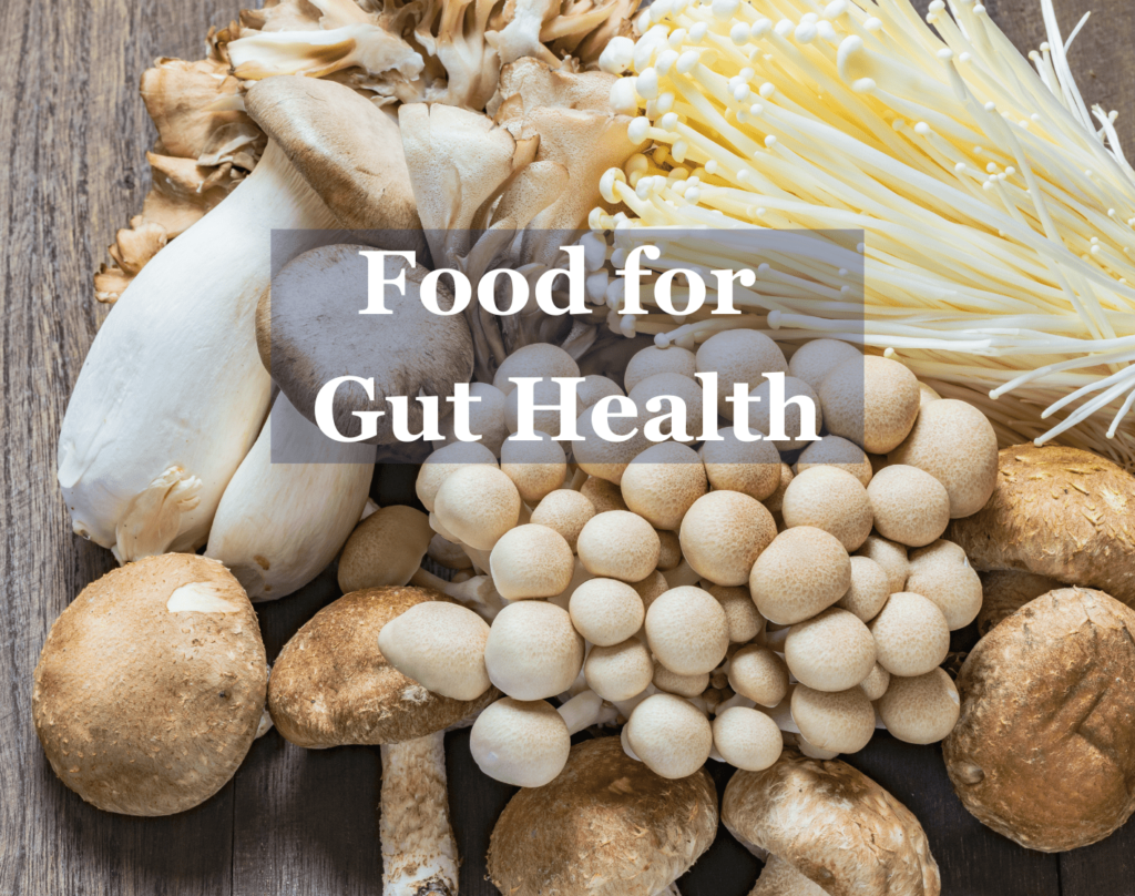 Food for gut health