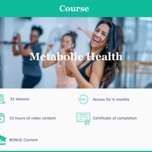 Metabolic Health Course